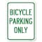 Signmission Bicycle Parking Only Heavy-Gauge Aluminum Rust Proof Parking Sign, 18" x 24", A-1824-24318 A-1824-24318 - alternate 1
